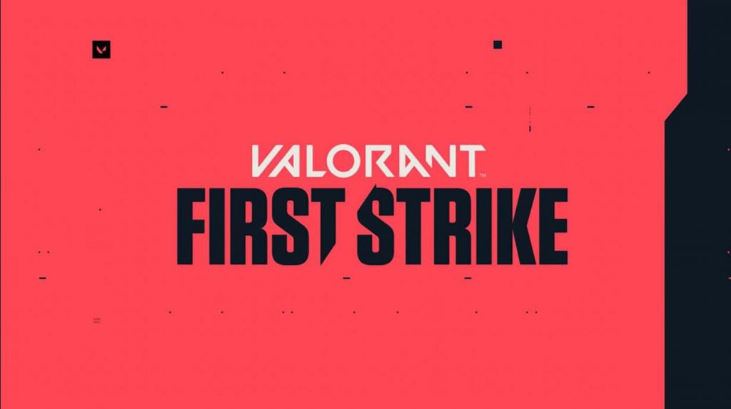 First Strike de Valorant
